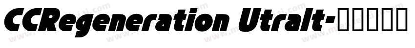 CCRegeneration Utralt字体转换